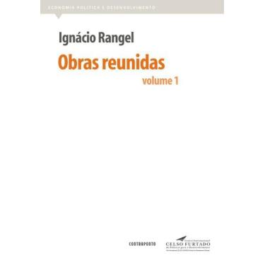 Imagem de Livro Ignácio Rangel - Obras Reunidas, Volume 1 - Contraponto Editora