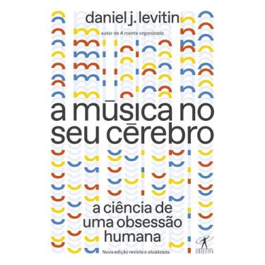 Imagem de Livro - A música no seu cérebro (Nova edição)