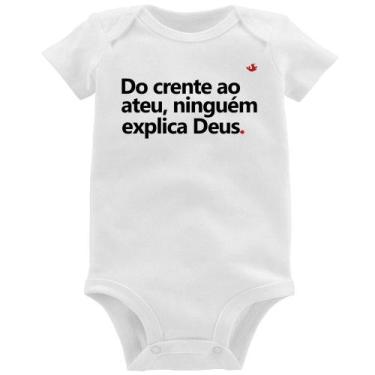 Imagem de Body Bebê Do crente ao ateu, ninguém explica Deus - Foca na Moda, Bran