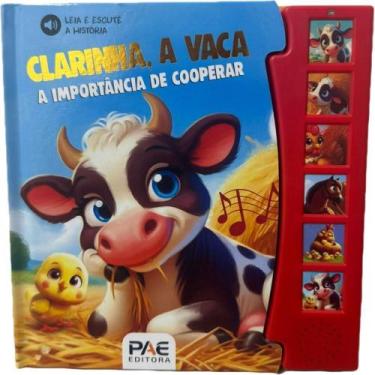 Imagem de Livro Sonoro Clarinha, a Vaca 19X19,5CM com 12 Páginas - Pae Editora