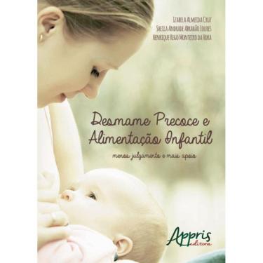 Imagem de Desmame Precoce E Alimentaçao Infantil