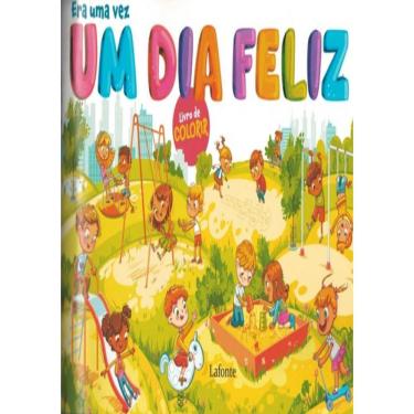 Imagem de Era Uma Vez Um Dia Feliz