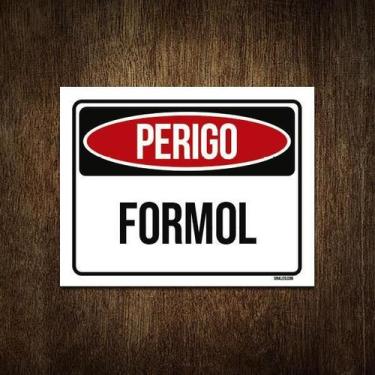Imagem de Placa Sinalização Perigo Formol 27X35 - Sinalizo.Com
