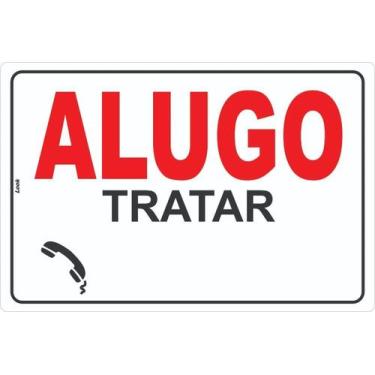 Imagem de Placa de Sinalização de Aviso - Alugo - Tratar Aluguel de Casa, Aparta