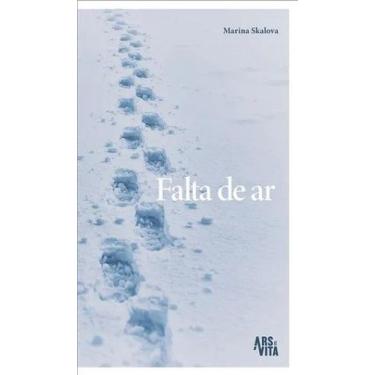 Imagem de Falta de ar - Skalova, Marinafisico - ARS ET VITA EDITORA
