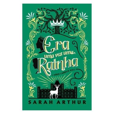 Imagem de Era Uma Vez Uma Rainha – Uma Fantasia Com Portais Mágicos Para Os Fãs De As Crônicas De Nárnia