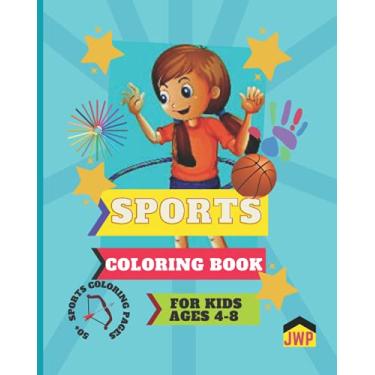 Imagem de Sports Coloring Book for Kids Ages 4-8 Color Me Happy: (US Edition) (JWP Coloring Books): 1