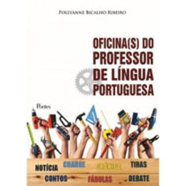 Imagem de Oficina(S) Do Professor De Lingua Portuguesa