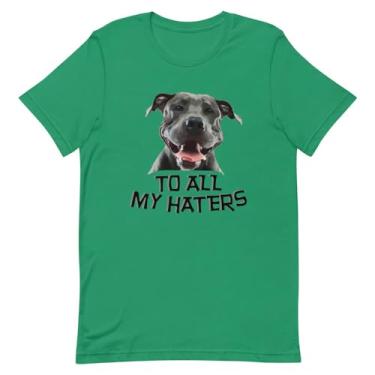Imagem de Camiseta divertida para entusiastas de cães com estampa divertida | Hilarious to All My Haters, Kelly, P