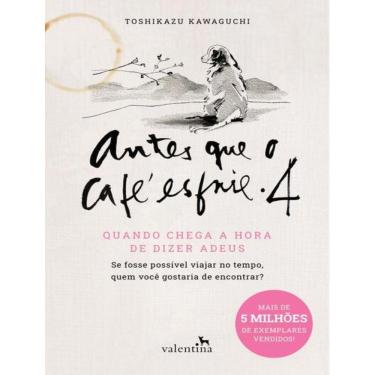 Imagem de Antes Que O Cafe Esfrie 4