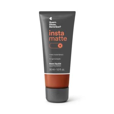 Imagem de Base Líquida Instamatte Quem Disse, Berenice 30ml - Maquiagem , Cor 31