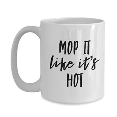 Imagem de Esfregue como sua caneca quente – copo de café divertido para limpadores de empregadas