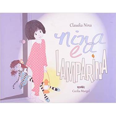 Imagem de Nina e a lamparina - col. sonhos de ser - EDITORA DSOP