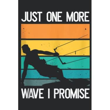 Imagem de Kiteboarding Wind One more Wave Kitesurf Kitesurfing Art: Lined Journal Notebook To Do Schedule, Medium 6x9 Inches, 100 Pages, Printed Cover