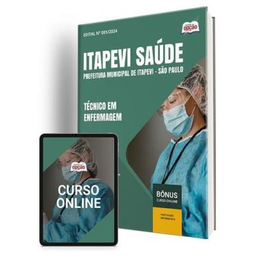 Imagem de Apostila Itapevi Saúde 2024 - Técnico em Enfermagem - Apostilas Opção