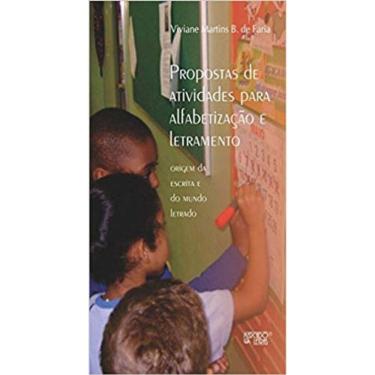 Imagem de Propostas De Atividade Para Alfabetização E Letramento