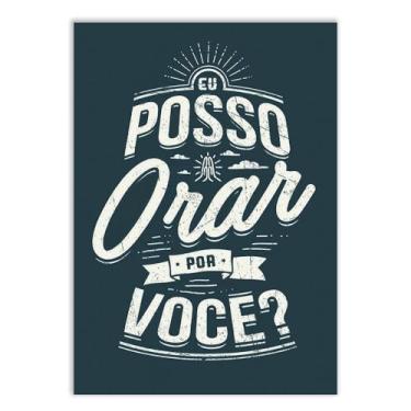 Imagem de Placa Decorativa Religioso Eu Posso Orar Por Você Frases