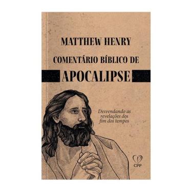 Imagem de Livro Comentários Bíblicos: Apocalipse Matthew Henry Baseado