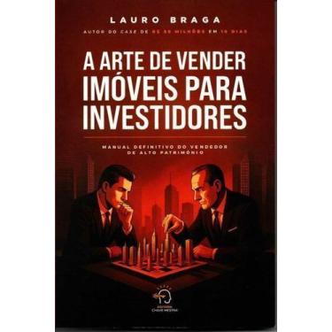 Imagem de a Arte De Vender Imóveis Para Investidores - CHAVE MESTRA EDITORA, Sor