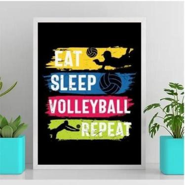Imagem de Quadro Volleyball Eat Sleep Repeat 33X24Cm Branca - Quadros On-Line