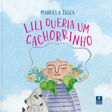 Imagem de Livro - Lili queria um cachorrinho