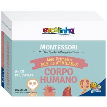 Imagem de Livro - Escolinha MONTESSORI Meu P BOX de Atividades: Corpo Humano (Es
