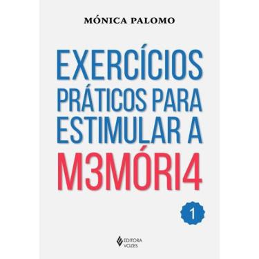 Imagem de Exercícios Práticos Para Estimular A Memoria - Vol 1