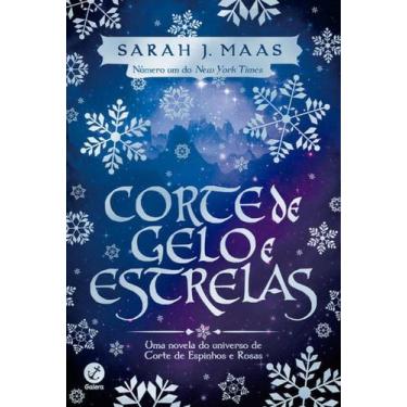 Imagem de Livro - Corte de Gelo e Estrelas - Galera