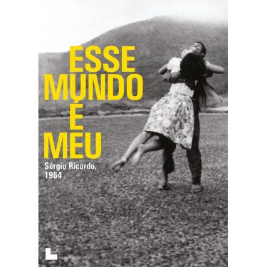 Imagem de ESSE MUNDO É MEU - ( ESSE MUNDO É MEU ) Sérgio Ricardo