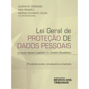 Imagem de Lei Geral De Proteção De Dados Pessoais E Suas Repercussões No Direito Brasileiro - 2023