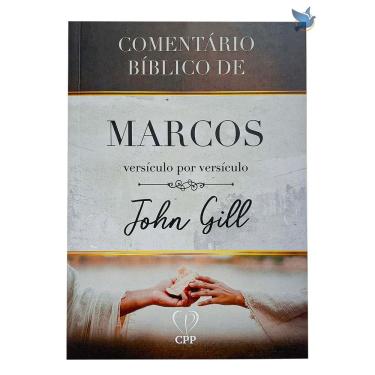 Imagem de Livro Comentário Bíblico de Marcos Versículo por Versículo John Gill