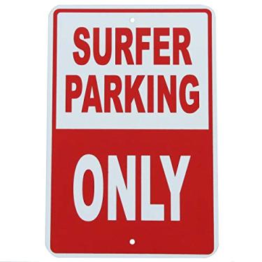 Imagem de Eletina Sinal de aviso Surfer Parking Only Tin Metal Sign Bedroom Dorm Rec Room Surfing Decor 30,5 cm x 20,38 cm