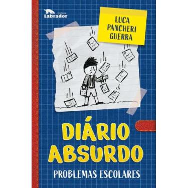 Imagem de Diário Absurdo - Problemas Escolares - LABRADOR, Sortido