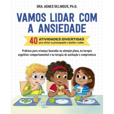 Imagem de Livro - Vamos lidar com a ansiedade