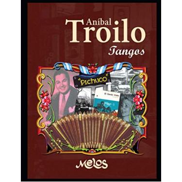 Imagem de Aníbal Troilo: Tangos para piano y guitarra: 8