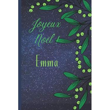 Imagem de Notebook Joyeux Anniversaire Emma: Un superbe cadeau pour l'anniversaire de votre femme, de votre mari, de vos étudiants de votre instituteur et de vos proches. 120 pages de papier mesure 6x9 pouces.