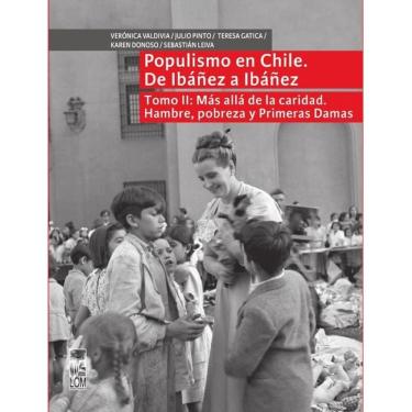 Imagem de Populismo en Chile, de Ibañez a Ibañez - Tomo II - Espanhol