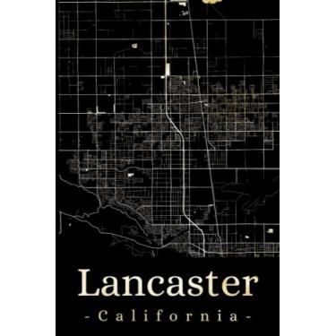 Imagem de Lancaster California: Your city, your region, your home! | Composition Notebook 6x9 plaid 120 pages