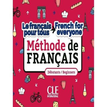 Imagem de Francais Pour Tous / French For Everyone - Methode De Francais - Niveaux A1-A2 - Livre + Audio Telechargeable