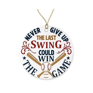 Imagem de Enfeite The Last Swing Could Win - Decoração de árvore de Natal de beisebol de cerâmica - Enfeite de Natal - Presente para fãs de treinadores de jogadores de beisebol impresso em ambos os lados