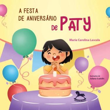 Imagem de A Festa De Aniversário De Paty