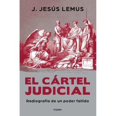 Imagem de Livro Cartel Judicial X-Ray of a Failing Power (edição em espanhol)