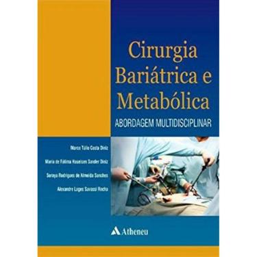 Imagem de Cirurgia Bariátrica e Metabólica - Abordagem Multidisciplinar