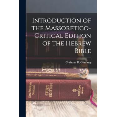 Imagem de Introduction of the Massoretico-critical Edition of the Hebrew Bible