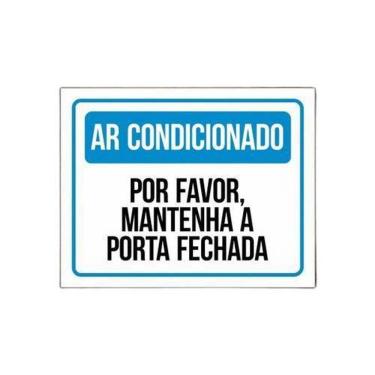 Imagem de Placa Ar Condicionado Por Favor Mantenha Porta Fechada 36X46
