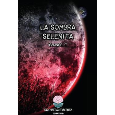 Imagem de La Sombra Selenita - Espanhol