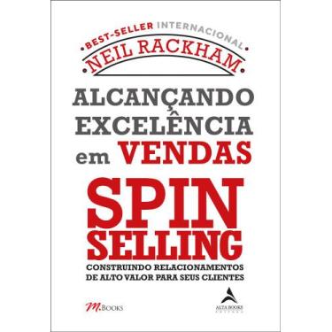 Imagem de Livro - Alcançando excelência em vendas - Spin selling