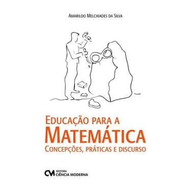 Imagem de Educação para a Matemática: concepções, práticas e discurso - CIENCIA 