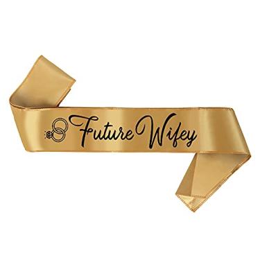 Imagem de Faixa bege "Future Wifey" com letras pretas e imagem de anel bonito, faixa de festa de despedida de solteira, decorações de despedida de noiva chá de galinha acessórios de festa, presentes engraçados para mulheres noivado chá de panela