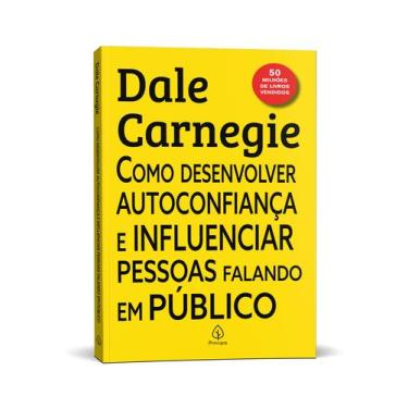 Imagem de Livro - Como desenvolver autoconfiança e influenciar pessoas falando e